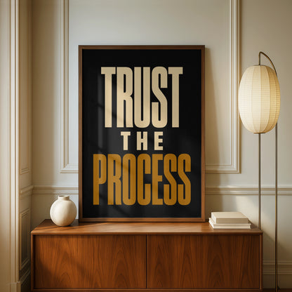 Trust The Process Motivational Poster, Bold Typography Wall Art, Black Gold Print