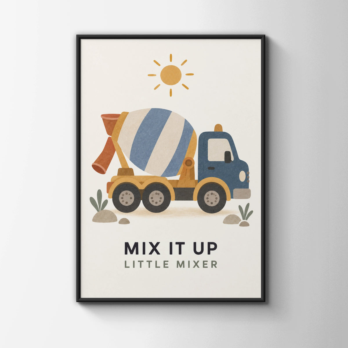Cement Mixer Truck Kids Poster, Mix It Up Little Mixer, Boys Room Wall Art Print