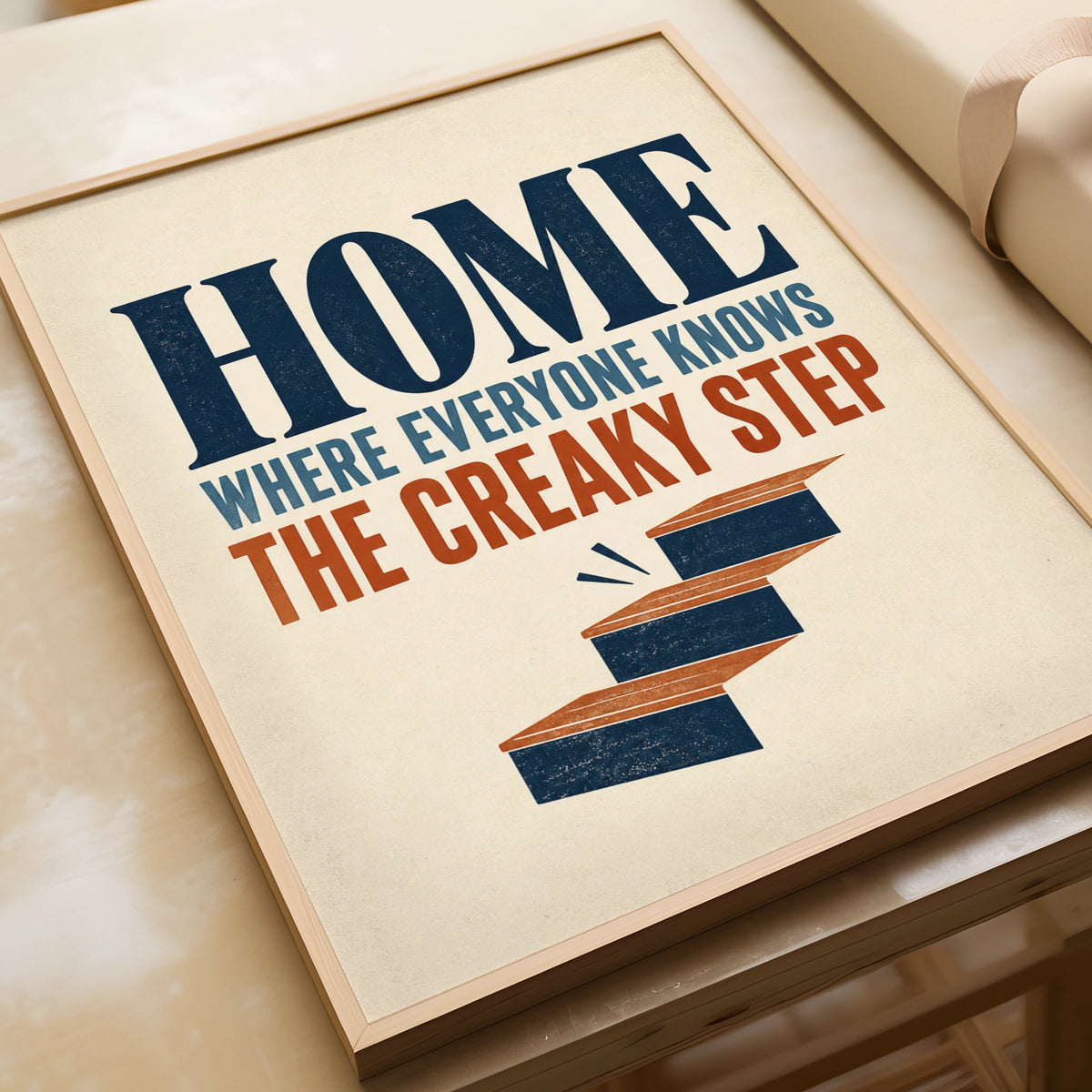 Creaky Step Funny Home Quote Print, Retro Staircase Humour Wall Art, Navy Rust