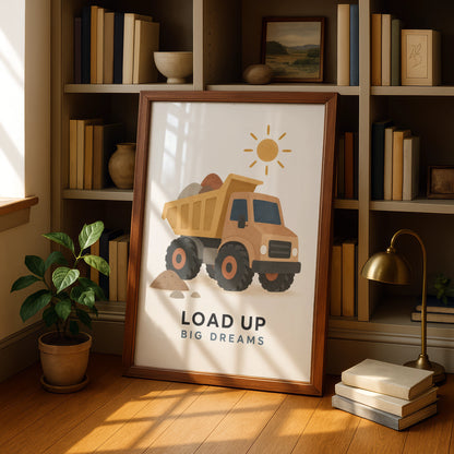 Dump Truck Boys Bedroom Poster, Load Up Big Dreams Quote, Construction Nursery Wall Art Print