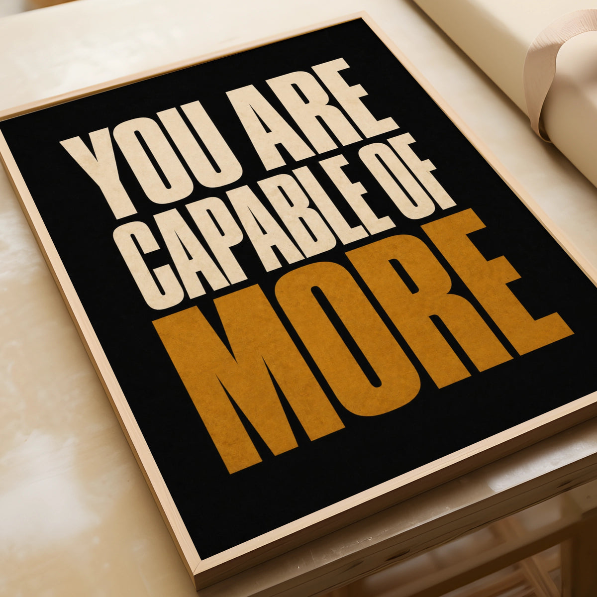 You Are Capable of More Motivational Quote Poster, Bold Typography Wall Art Print
