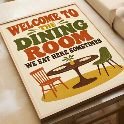 Welcome To The Dining Room Poster, Retro Typography Print, Funny Kitchen Wall Art