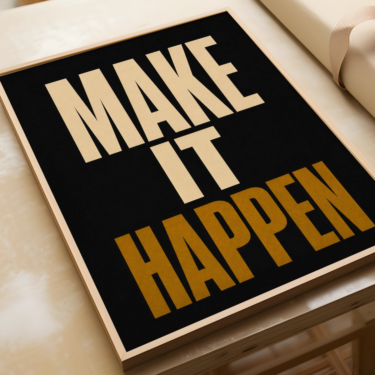 Make It Happen Motivational Quote Poster, Black Gold Bold Typography Wall Art