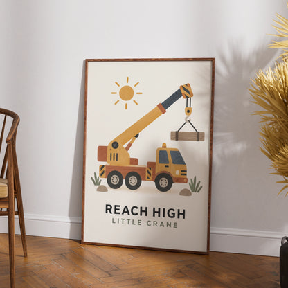Reach High Little Crane Truck Poster, Kids Construction Wall Art, Boys Room Print