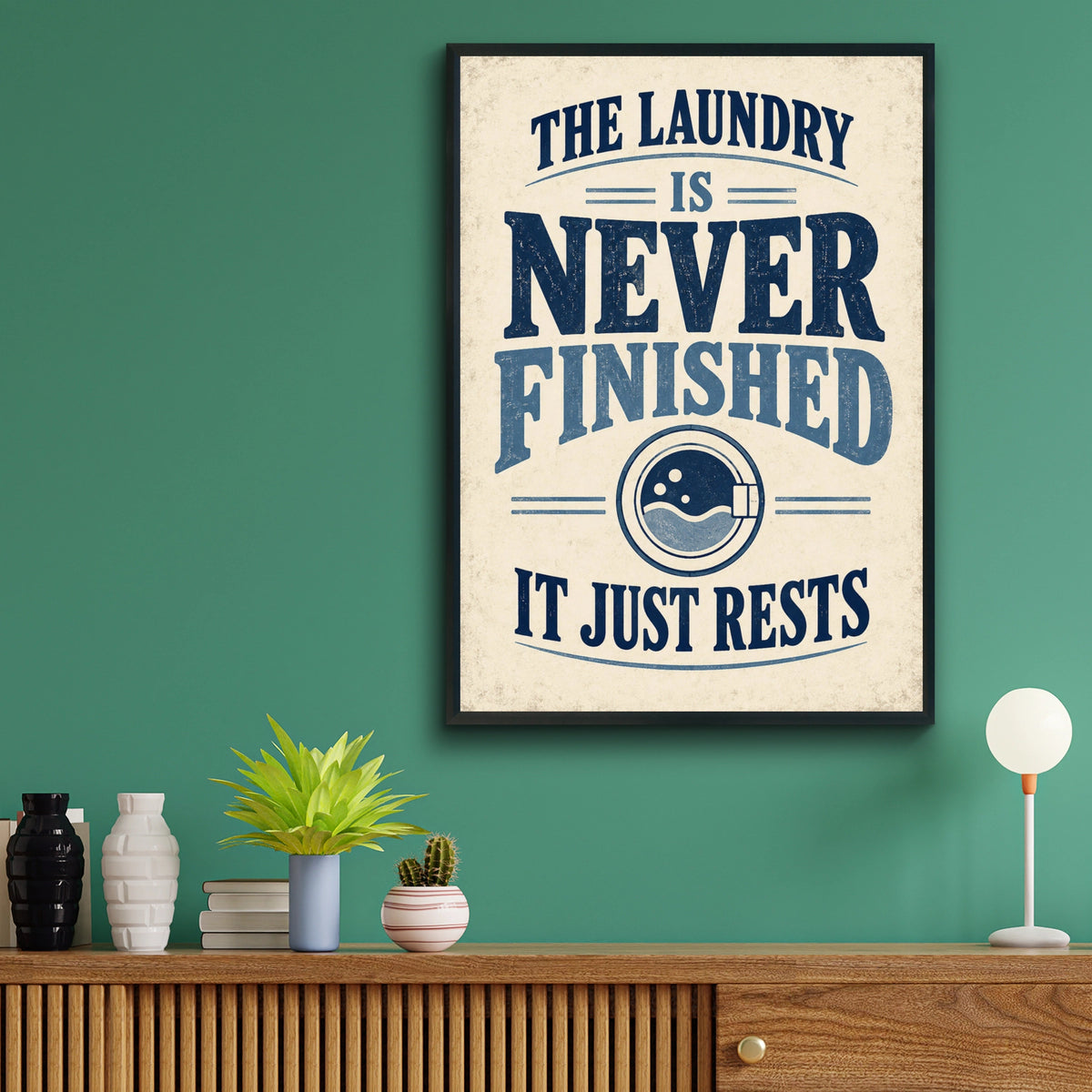 Laundry Room Funny Quote Poster, Humour Wall Art, Vintage Navy Blue Utility Print