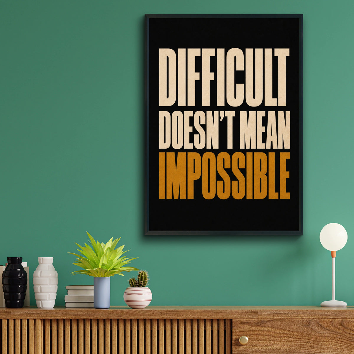 Difficult Doesn't Mean Impossible Motivational Quote Poster, Bold Black Gold Wall Art