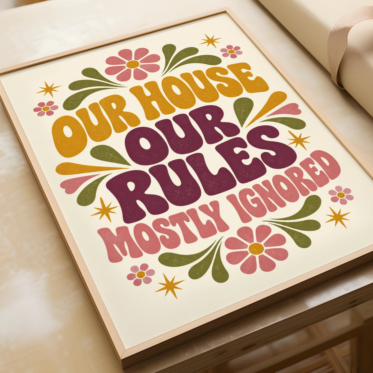 Our House Our Rules Mostly Ignored, Funny Family Home Quote Retro Groovy Wall Art Print