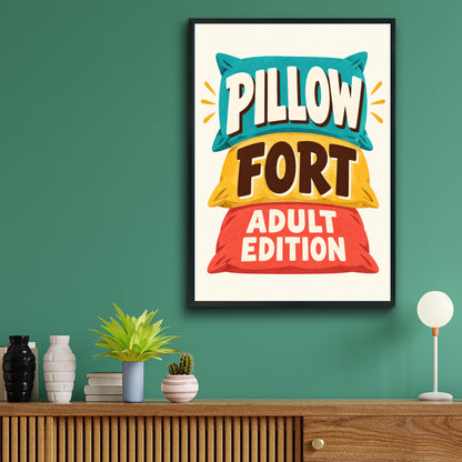 Pillow Fort Adult Edition Funny Wall Art, Humorous Retro Poster, Cosy Bedroom Print