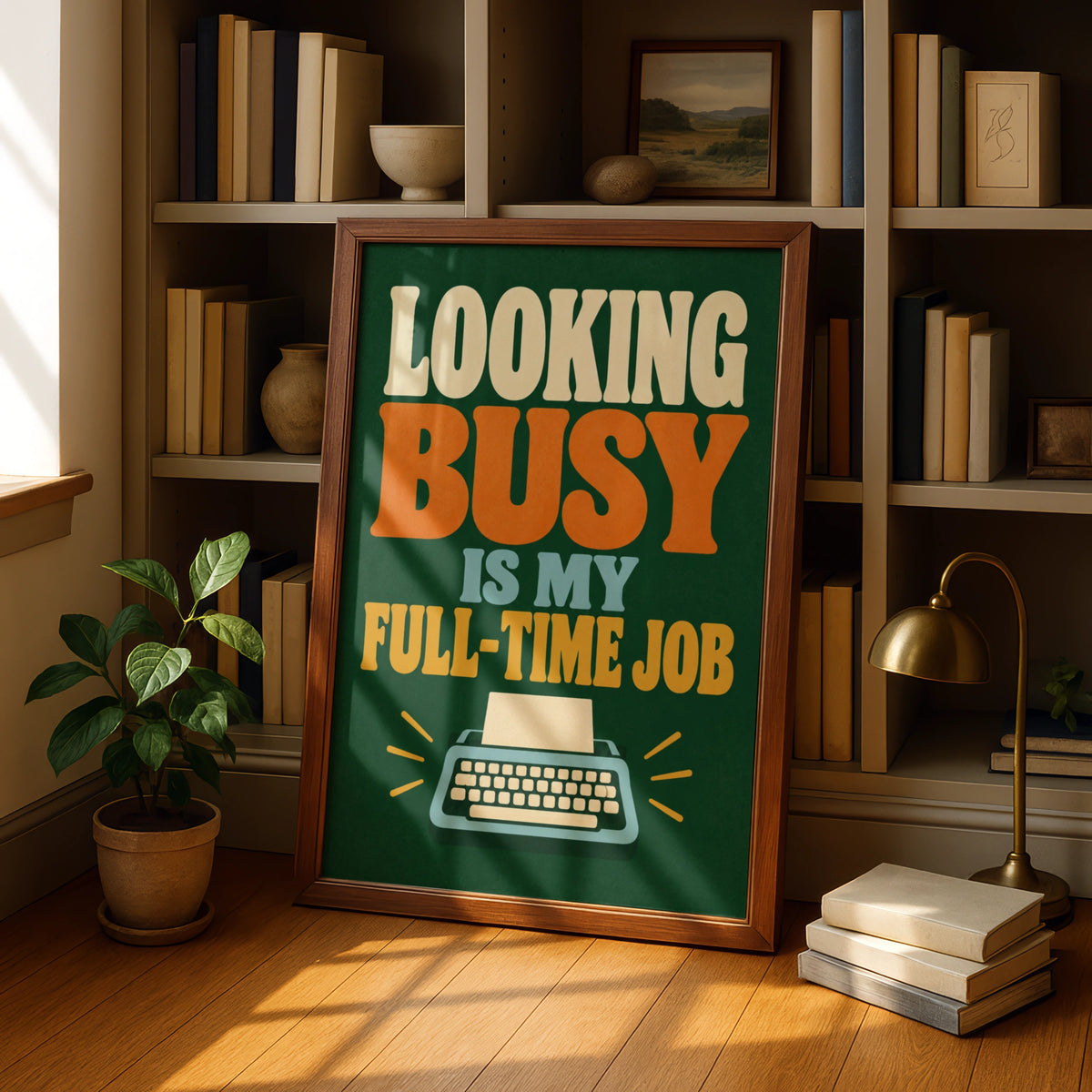 Looking Busy Is My Full Time Job Funny Office Poster, Retro Typewriter Wall Art Print