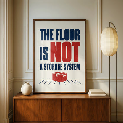 The Floor Is Not A Storage System Funny Home Humour Poster, Navy Red Typography Print