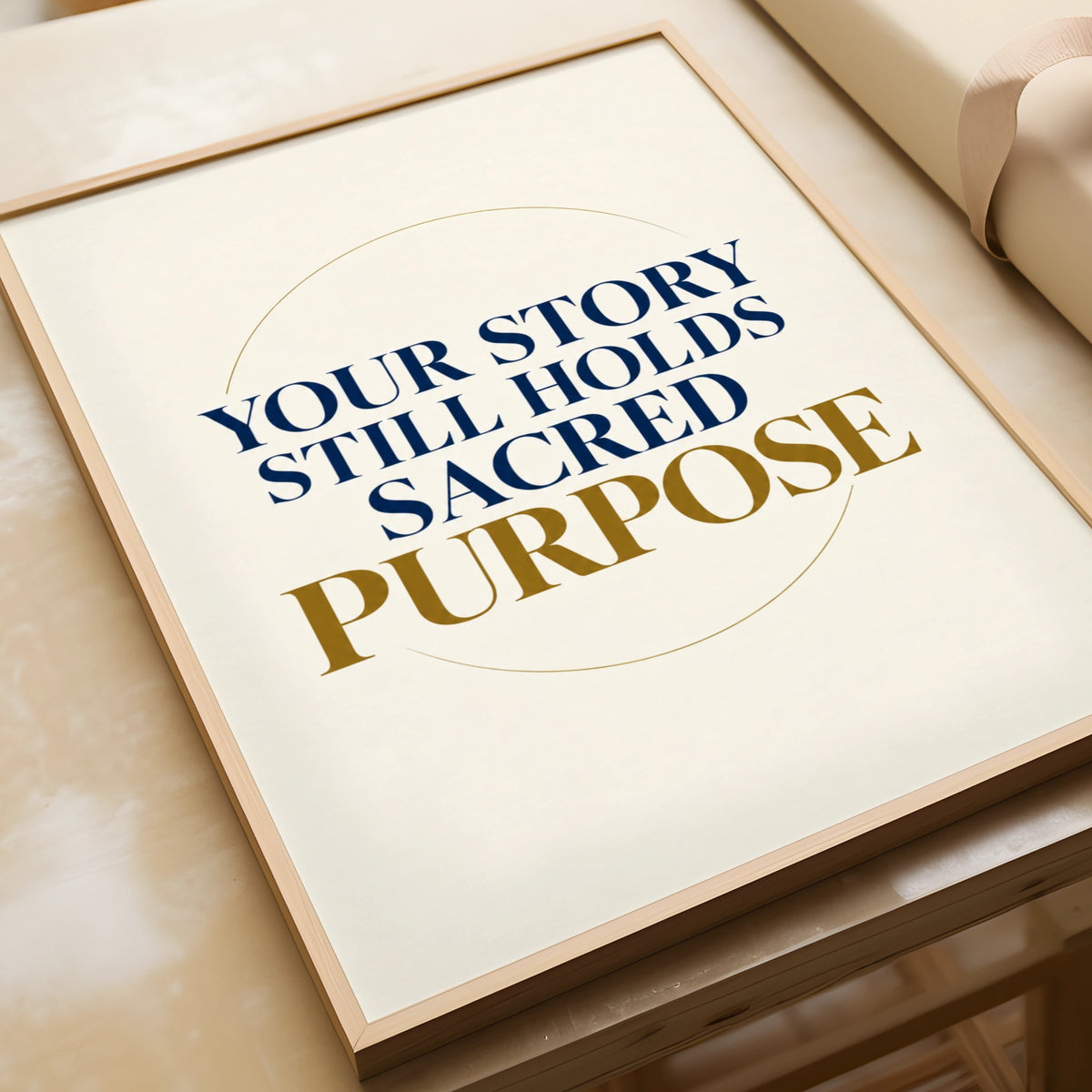 Your Story Still Holds Sacred Purpose Quote Print, Navy Gold Motivational Wall Art