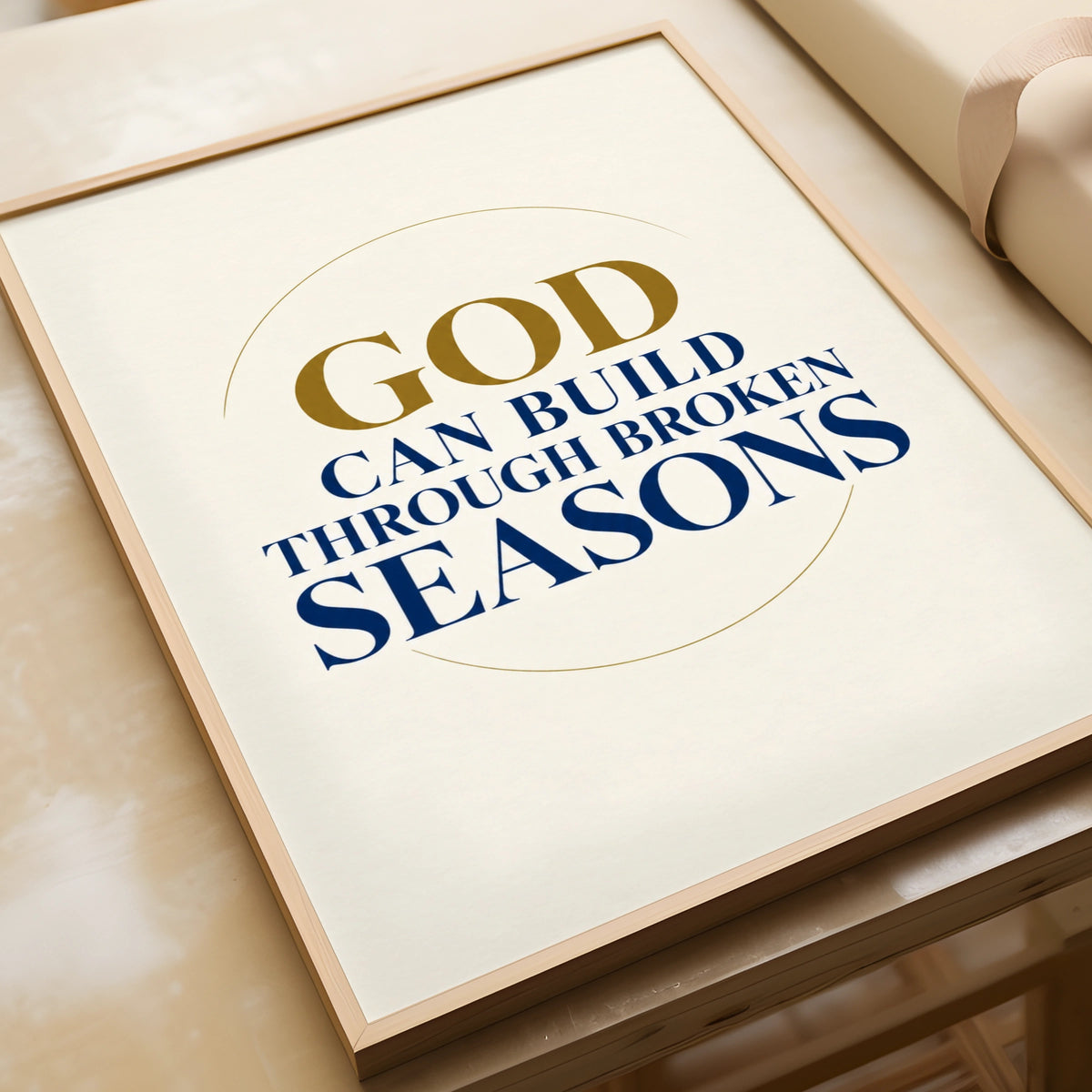 God Can Build Through Broken Seasons Christian Faith Poster, Navy Gold Wall Art
