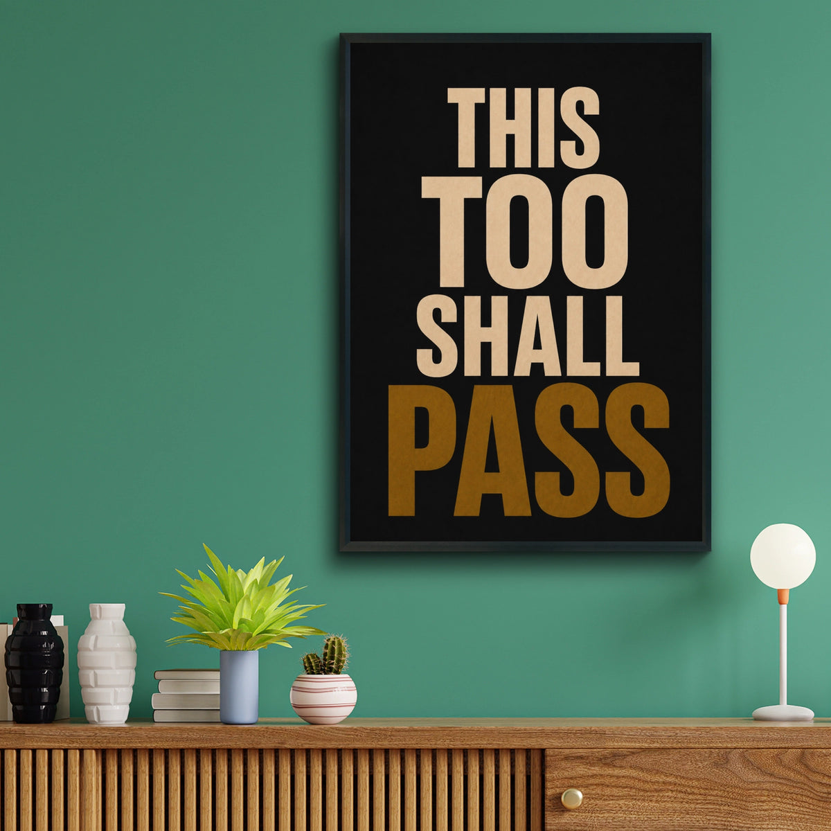 This Too Shall Pass Motivational Quote Poster, Black Gold Typography Wall Art