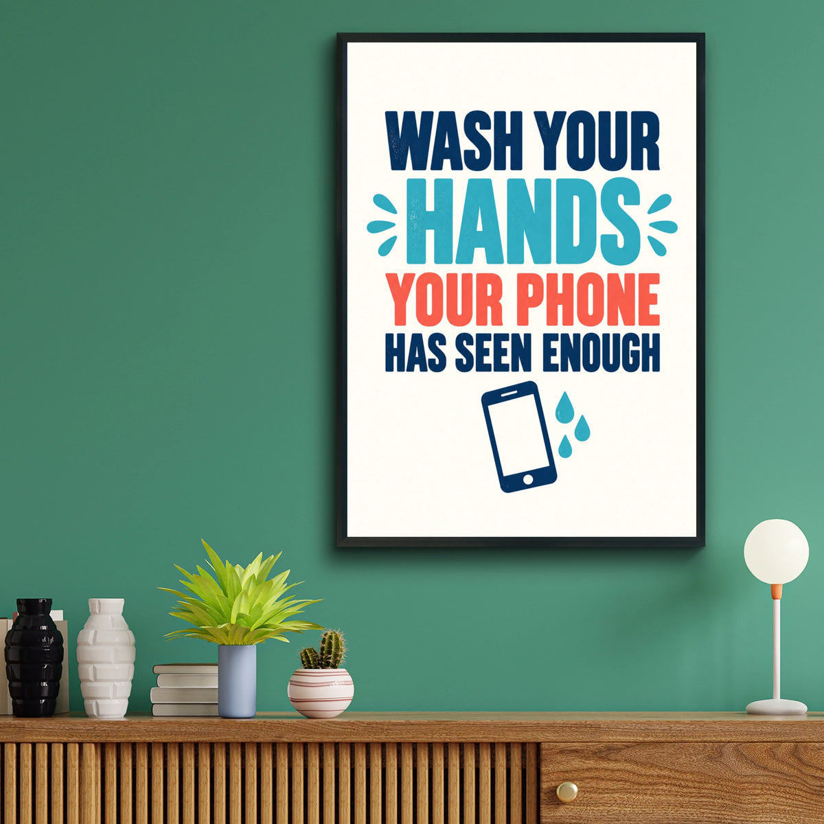 Wash Your Hands Funny Bathroom Poster, Hygiene Quote Wall Art, Toilet Humour Print