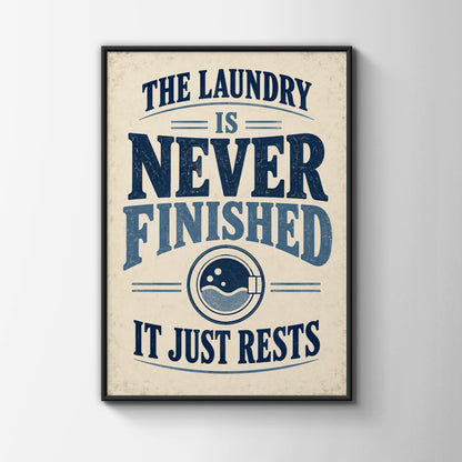 Laundry Room Funny Quote Poster, Humour Wall Art, Vintage Navy Blue Utility Print