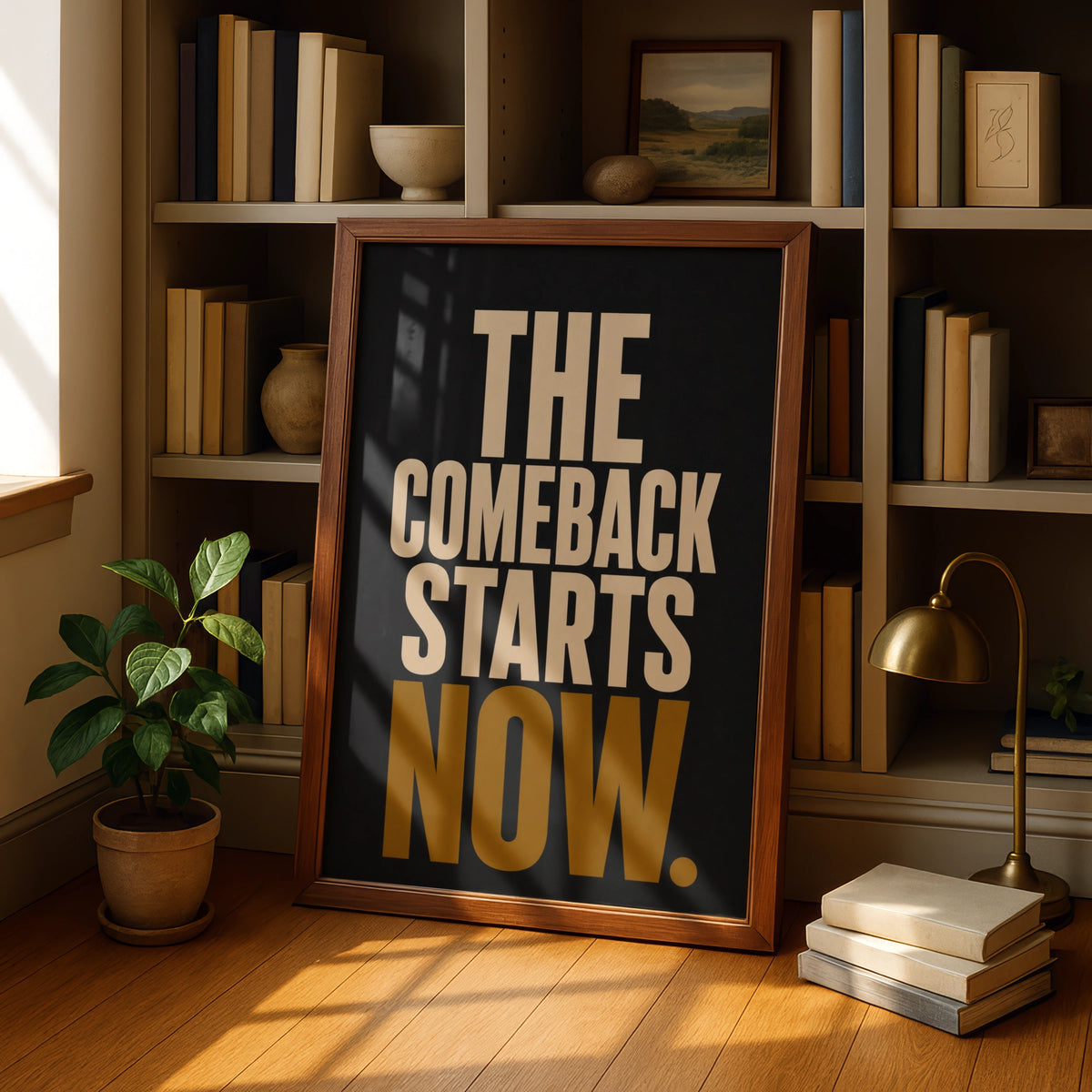 The Comeback Starts Now Motivational Poster, Bold Typography Wall Art, Black Gold