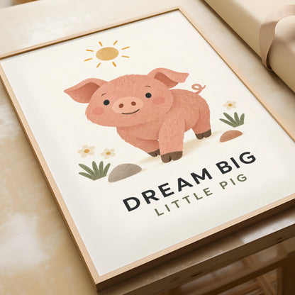 Dream Big Little Pig Nursery Poster, Cute Farm Animal Wall Art, Kids Room Print