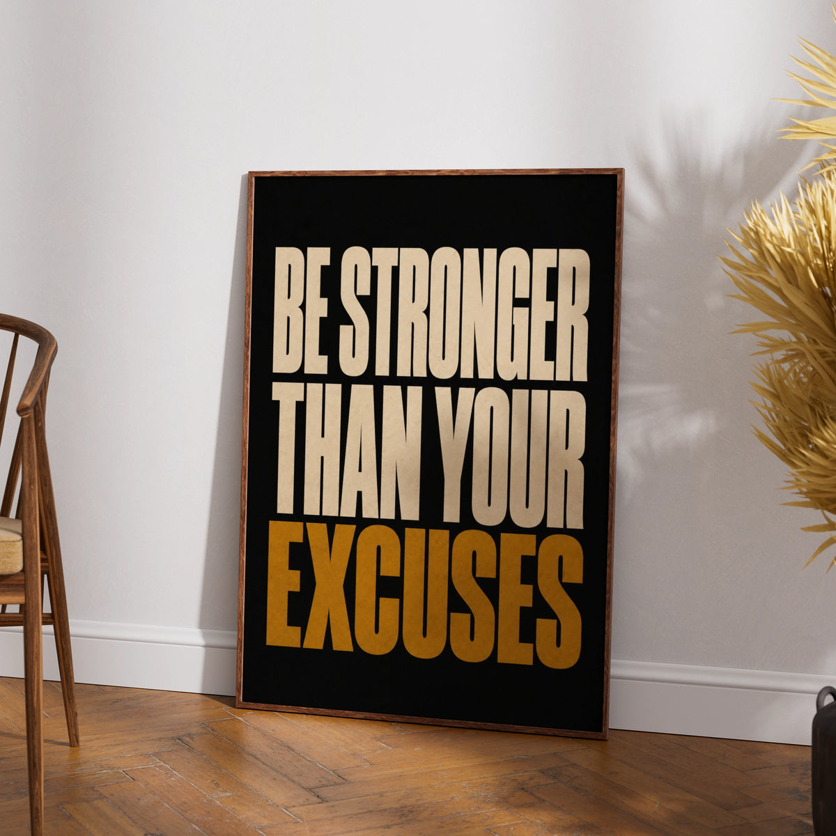 Be Stronger Than Your Excuses Motivational Gym Poster, Bold Typography Wall Art