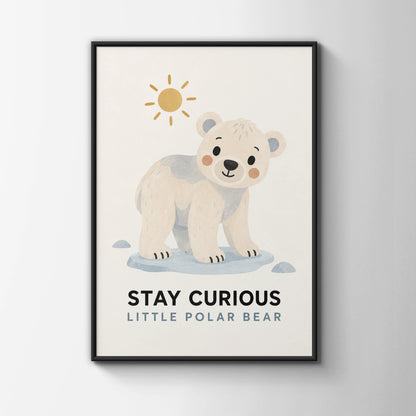 Stay Curious Little Polar Bear Nursery Poster, Cute Animal Kids Wall Art Print