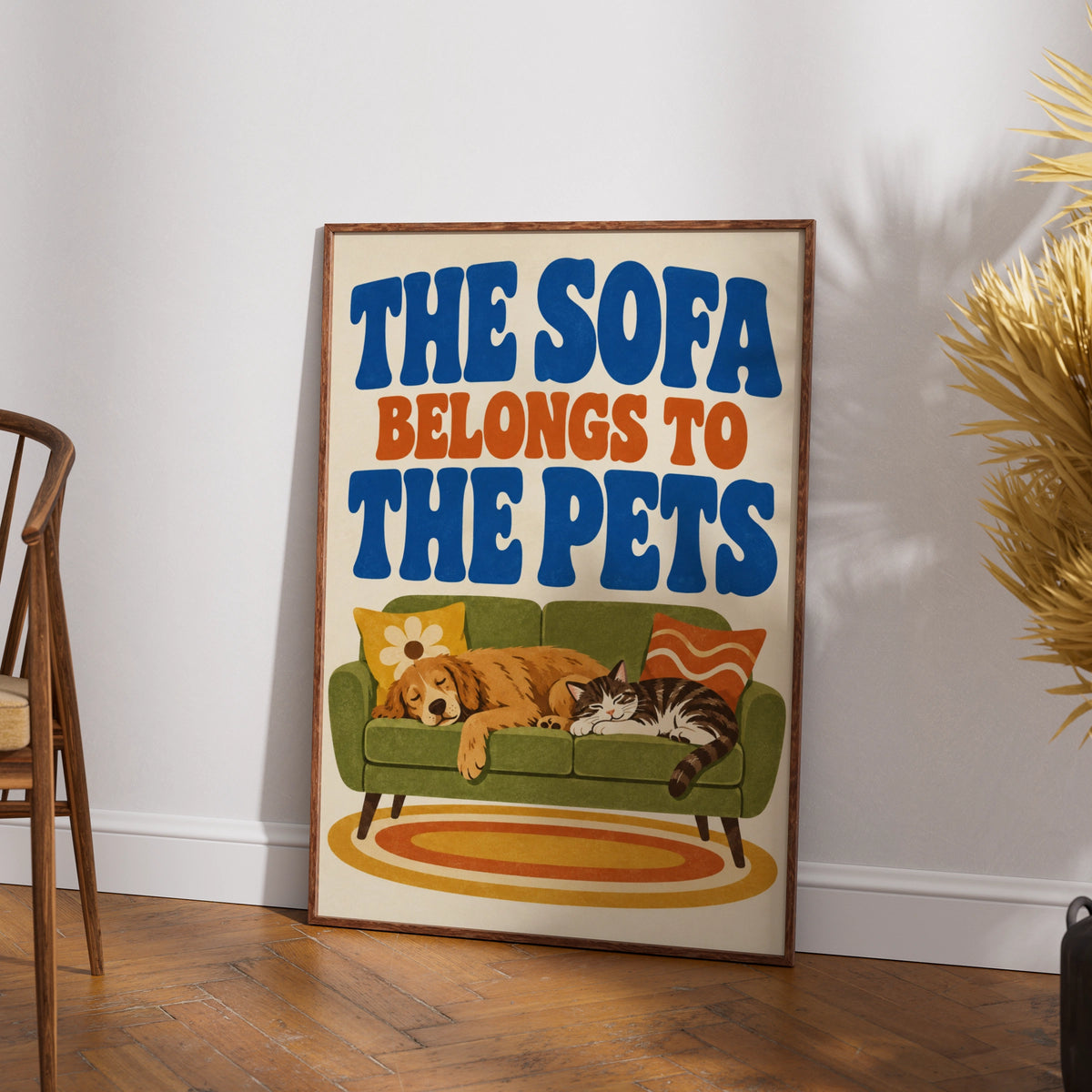The Sofa Belongs To The Pets Poster, Retro Cat Dog Wall Art, Funny Pet Print