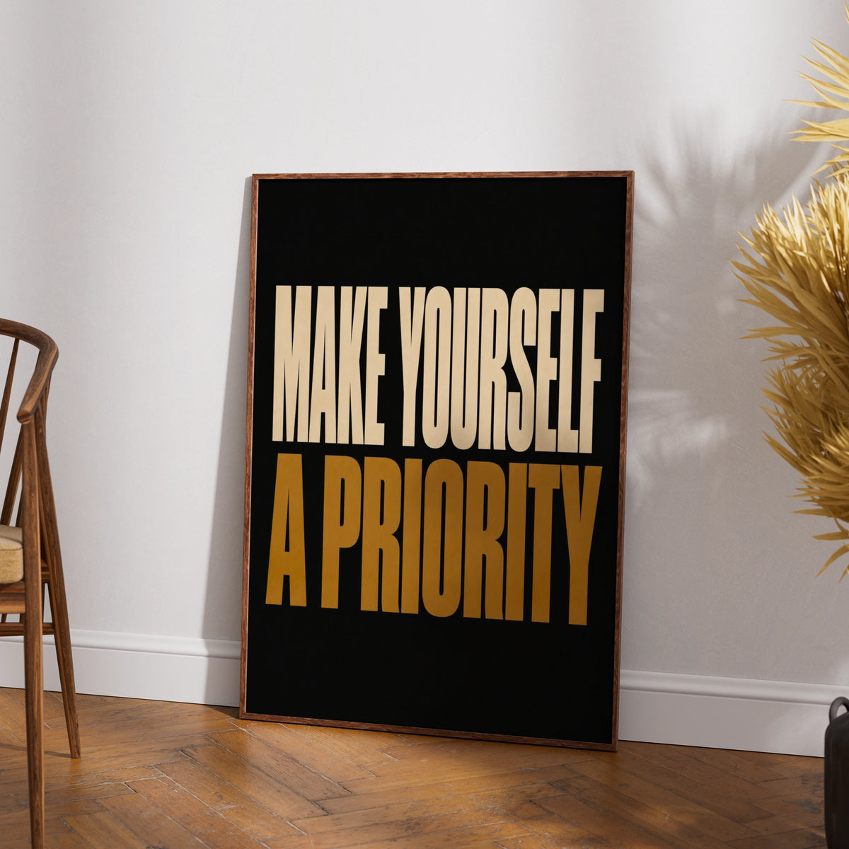 Make Yourself a Priority Poster, Self Care Quote Wall Art, Black Gold Print