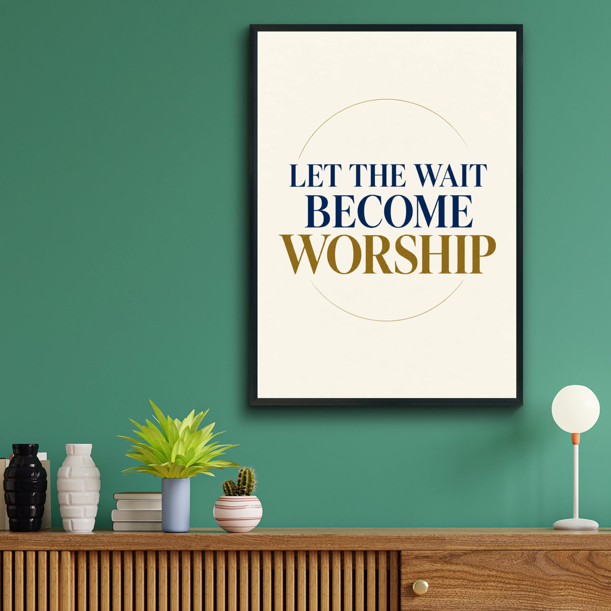 Let The Wait Become Worship Print, Christian Wall Art, Navy Gold Faith Poster