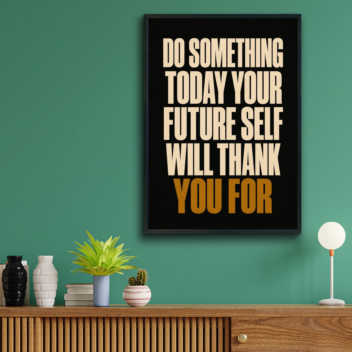 Motivational Quote Poster, Future Self Wall Art, Bold Typography Print, Black Gold