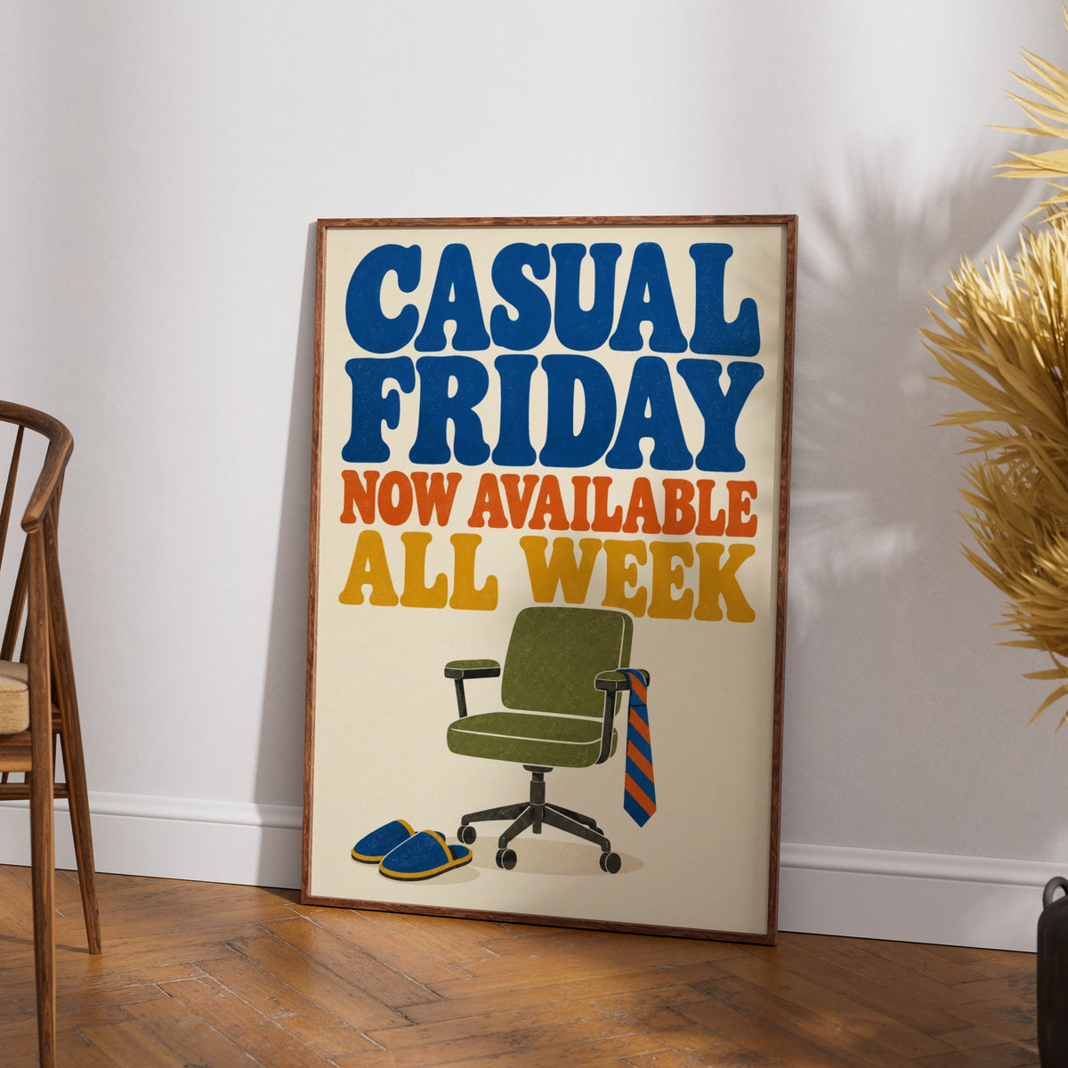 Casual Friday Now Available All Week Poster, Funny Office Wall Art, Retro Work Print