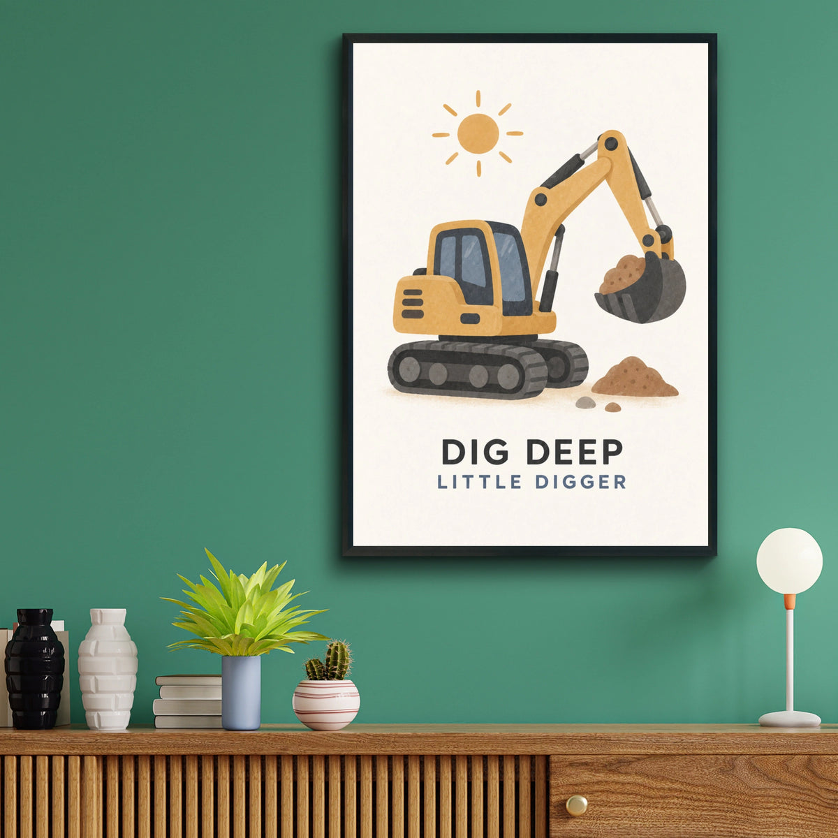 Dig Deep Little Digger Poster, Kids Excavator Wall Art, Boys Nursery Print, Construction