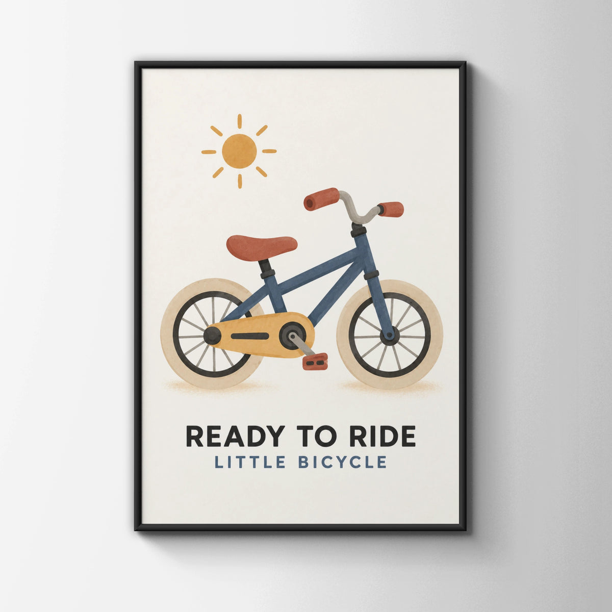 Ready To Ride Little Bicycle Kids Poster, Children's Bike Wall Art, Nursery Print