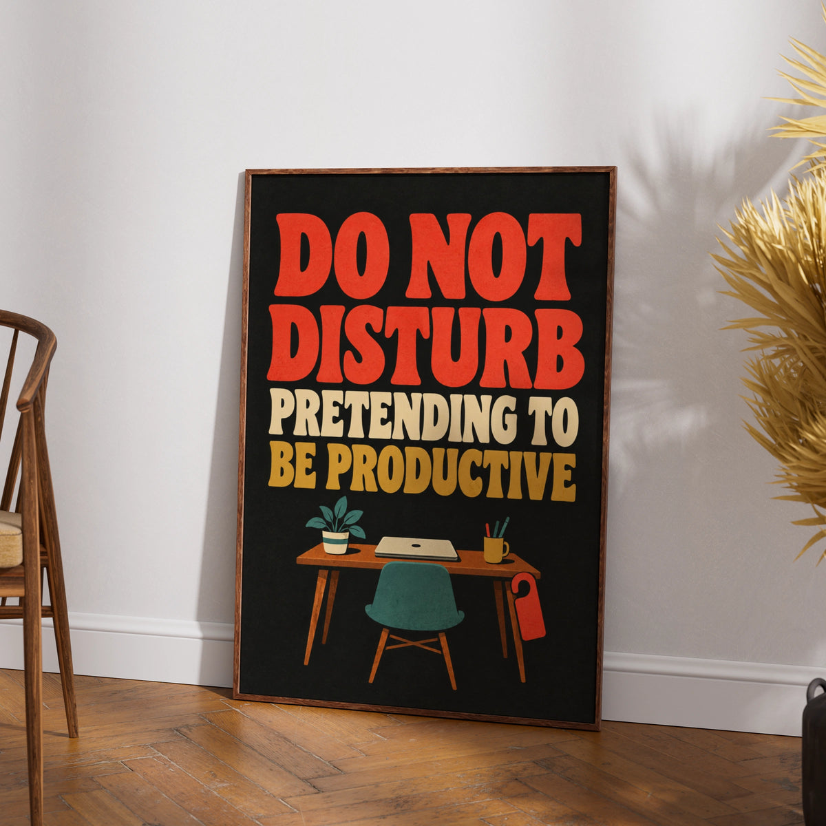 Do Not Disturb Pretending To Be Productive Poster, Funny Office Wall Art Print