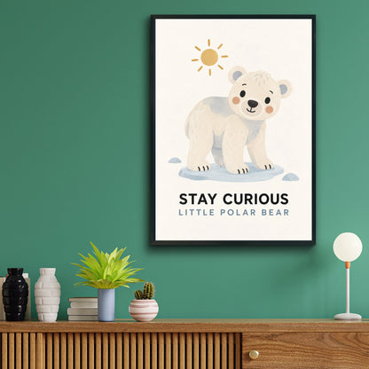 Stay Curious Little Polar Bear Nursery Poster, Cute Animal Kids Wall Art Print