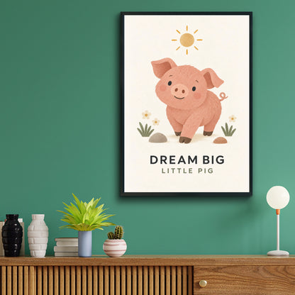 Dream Big Little Pig Nursery Poster, Cute Farm Animal Wall Art, Kids Room Print