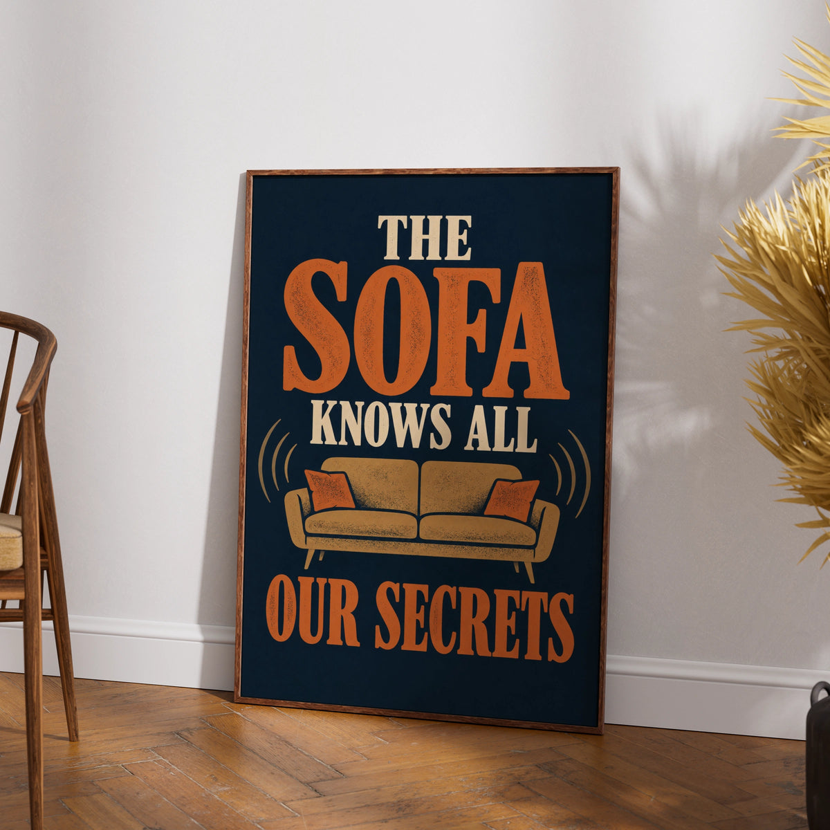 The Sofa Knows All Our Secrets Funny Home Print, Living Room Wall Art Poster