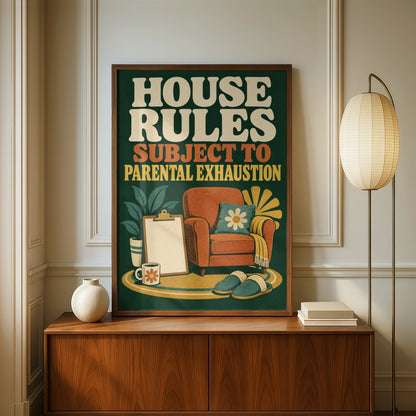 House Rules Subject To Parental Exhaustion Poster, Funny Family Wall Art Print