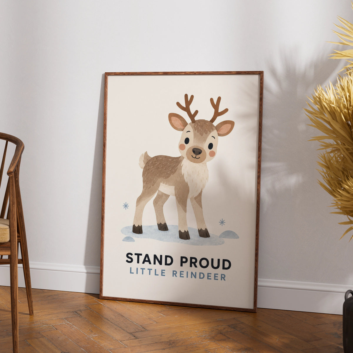 Stand Proud Little Reindeer Print, Cute Christmas Nursery Wall Art, Kids Deer Poster