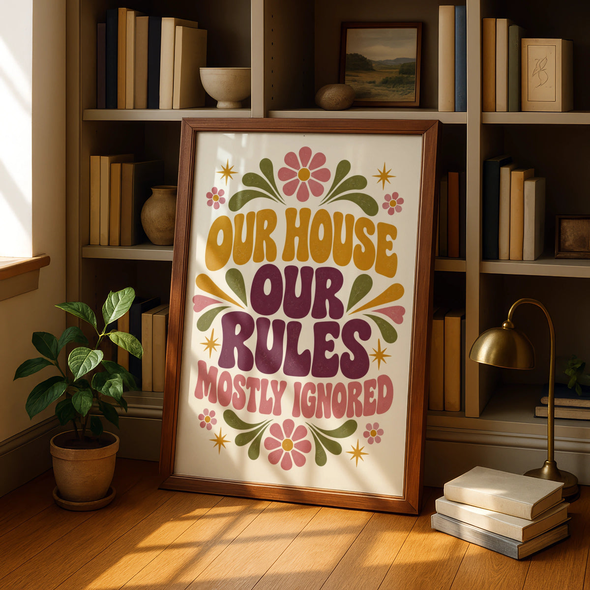 Our House Our Rules Mostly Ignored, Funny Family Home Quote Retro Groovy Wall Art Print