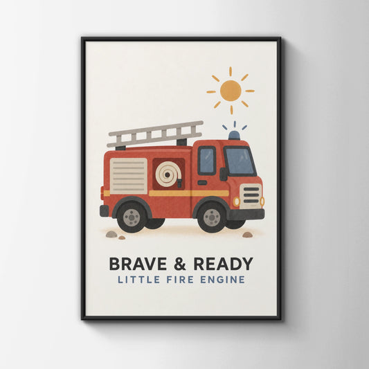 Fire Engine Kids Wall Art Print, Brave & Ready Little Fire Truck, Boys Nursery Poster