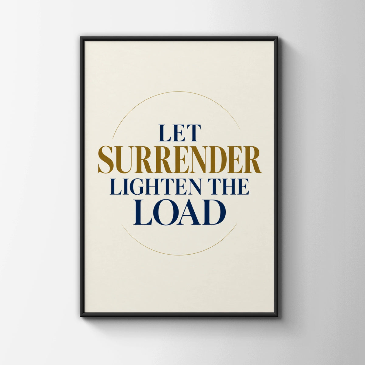 Let Surrender Lighten The Load Poster, Mindfulness Quote Wall Art, Navy Gold Print