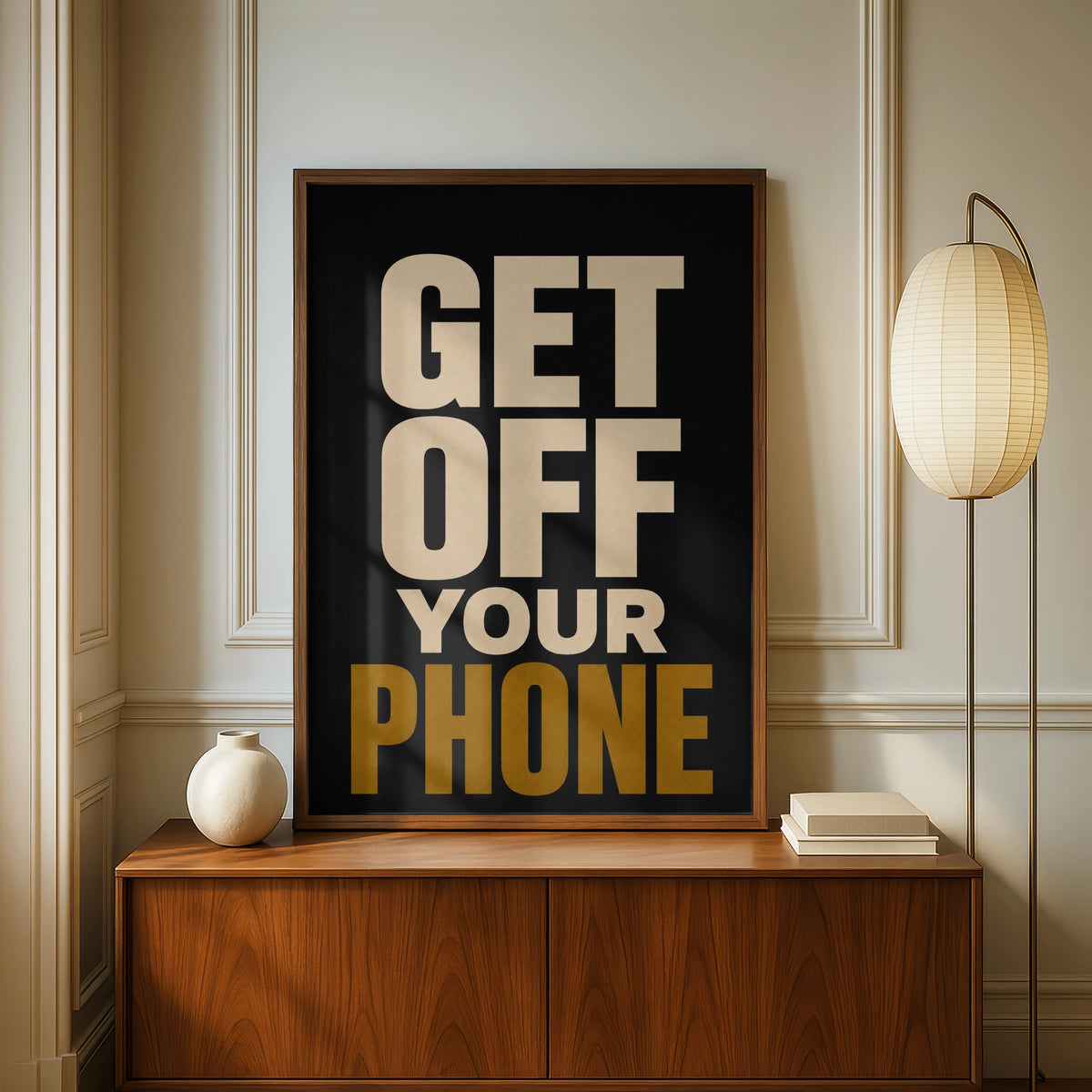 Get Off Your Phone Poster, Funny Typography Wall Art, Black Gold Bold Print