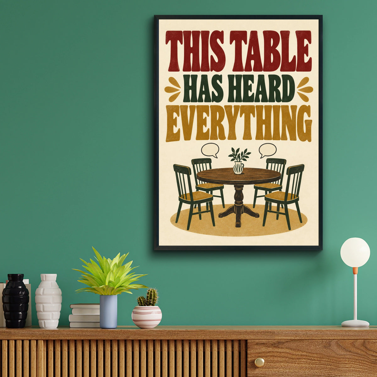 This Table Has Heard Everything Funny Kitchen Poster, Retro Dining Room Wall Art Print