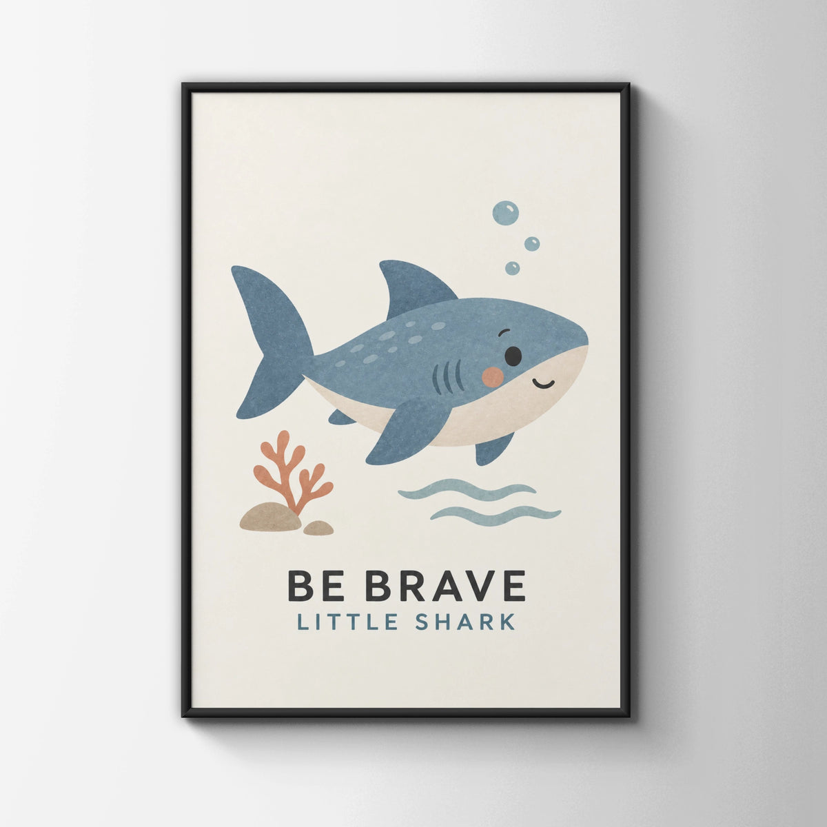 Be Brave Little Shark Nursery Print, Cute Ocean Wall Art, Kids Room Poster, Blue