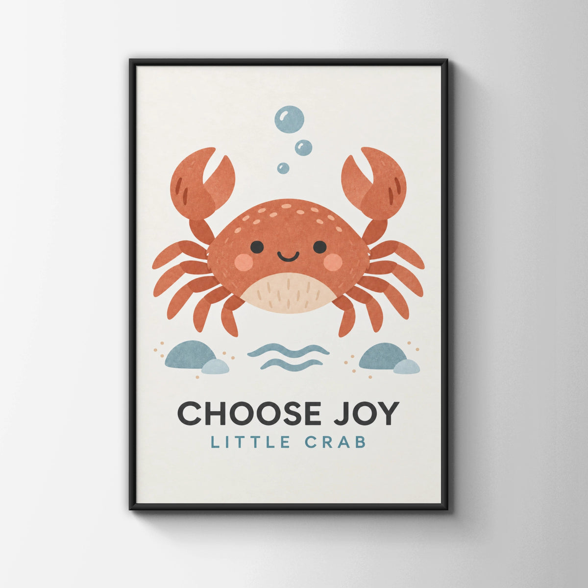 Choose Joy Little Crab Nursery Poster, Cute Ocean Wall Art, Kids Room Print