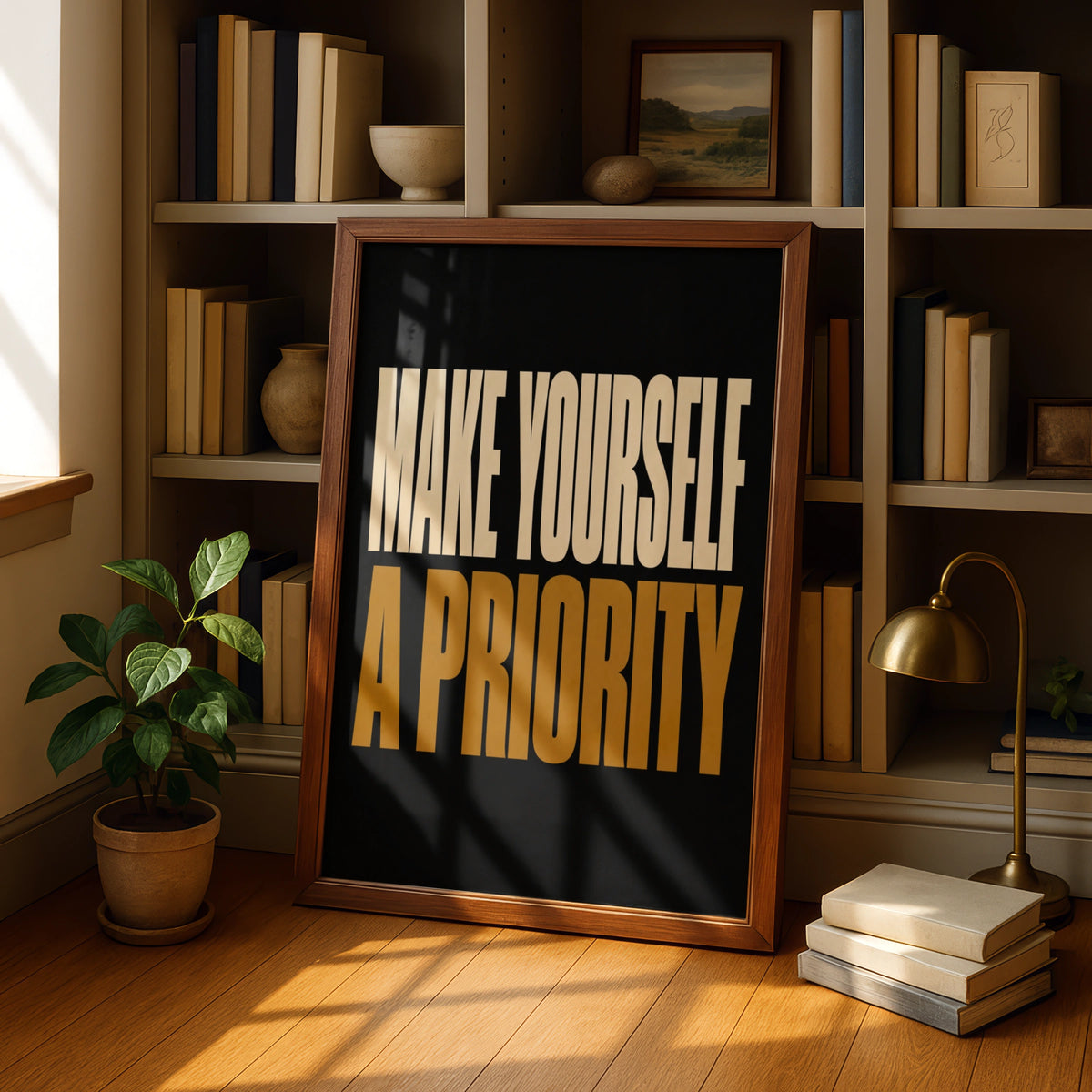 Make Yourself a Priority Poster, Self Care Quote Wall Art, Black Gold Print