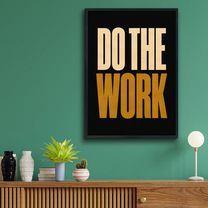 Do The Work Motivational Poster, Bold Typography Print, Black Gold Wall Art