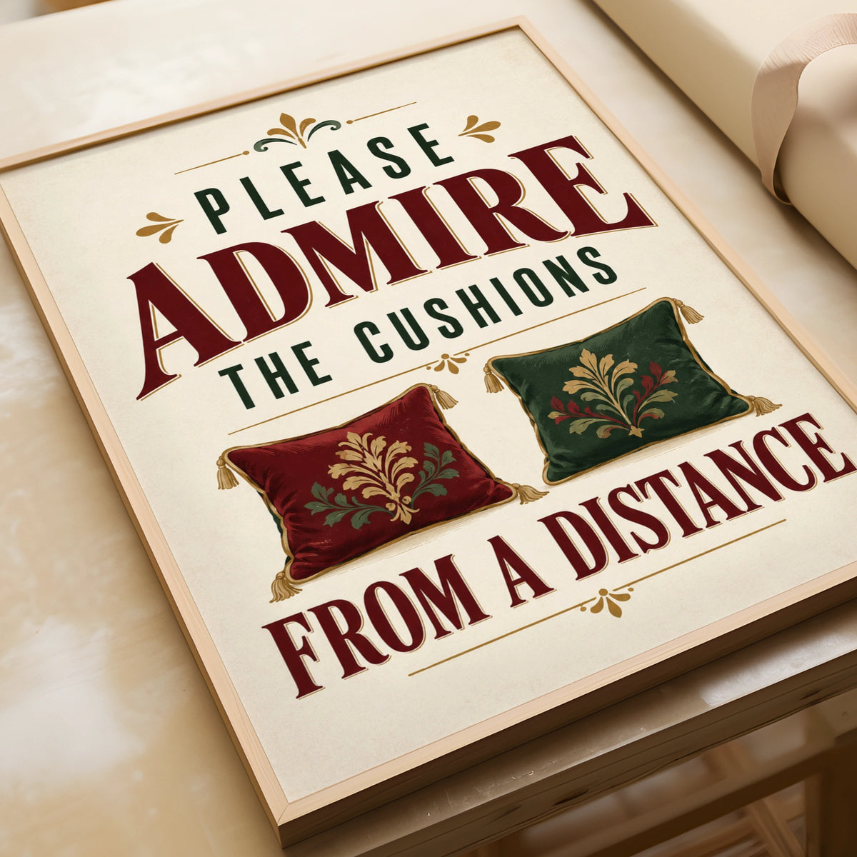 Admire The Cushions From A Distance Funny Home Humour Wall Art Print, Living Room