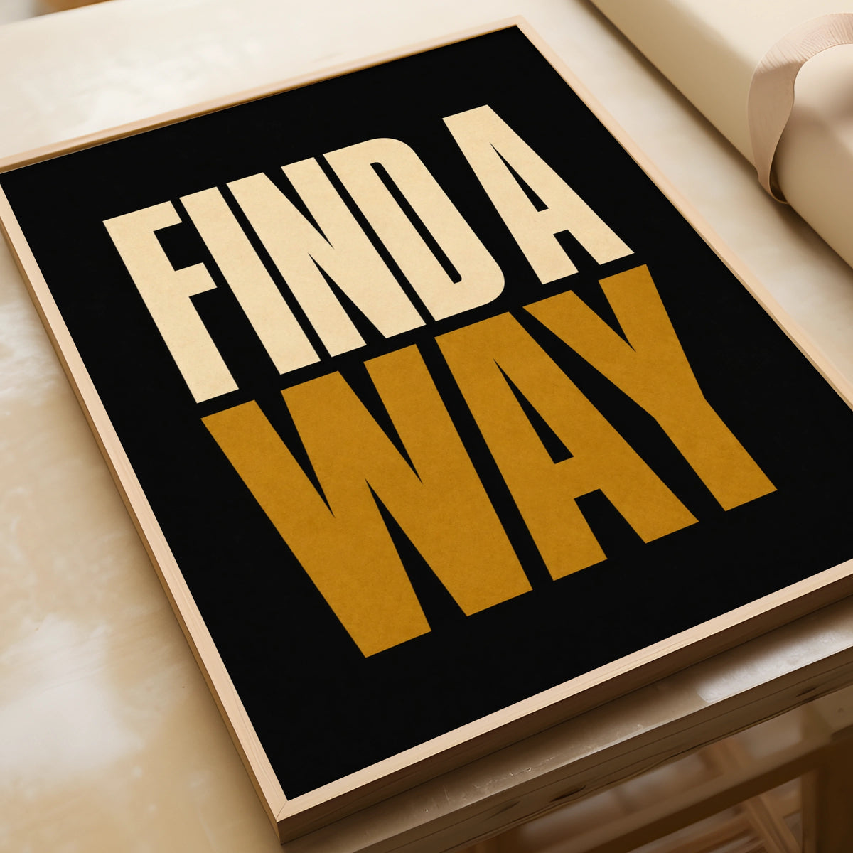 Find A Way Motivational Quote Poster, Bold Typography Wall Art, Black Gold Print