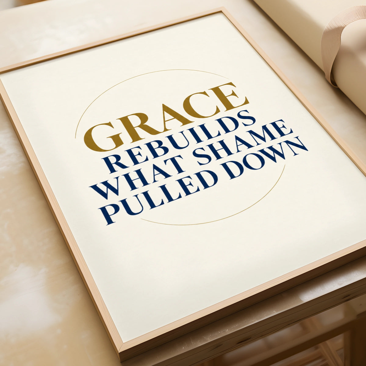 Grace Rebuilds What Shame Pulled Down, Christian Quote Poster, Navy Gold Wall Art