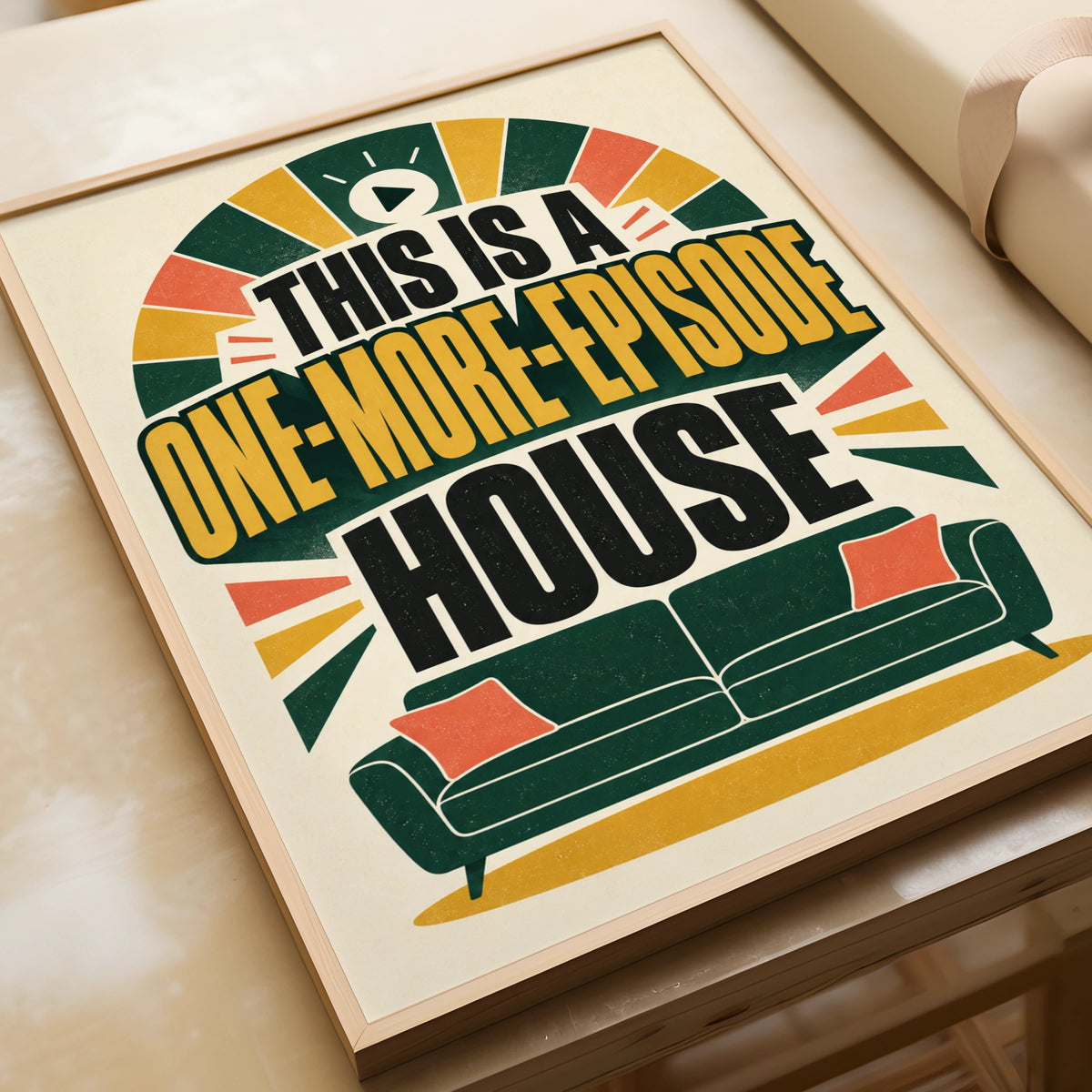 One More Episode House Funny TV Poster, Binge Watch Wall Art, Retro Lounge Print