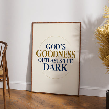Gods Goodness Outlasts The Dark Christian Quote Poster, Faith Wall Art, Navy Gold